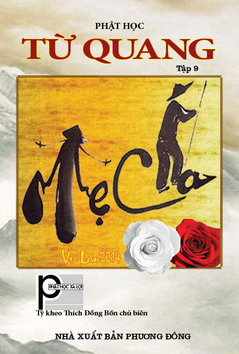 TỪ QUANG Tập 9 – Tháng 7 năm 2014 (PL. 2558)
