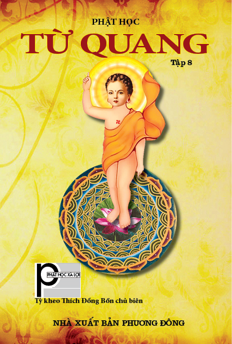 TỪ QUANG Tập 8 – Tháng 4 năm 2014 (PL. 2557)