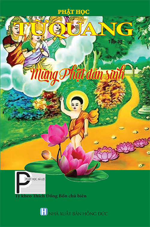 KÍNH MỜI QUÝ VỊ XEM PHẬT HỌC TỪ QUANG TẬP 32