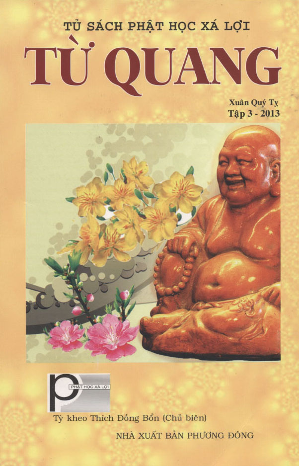 TỪ QUANG Tập 3 Xuân Quý Tỵ – Tháng 1 năm 2013 (PL. 2556)