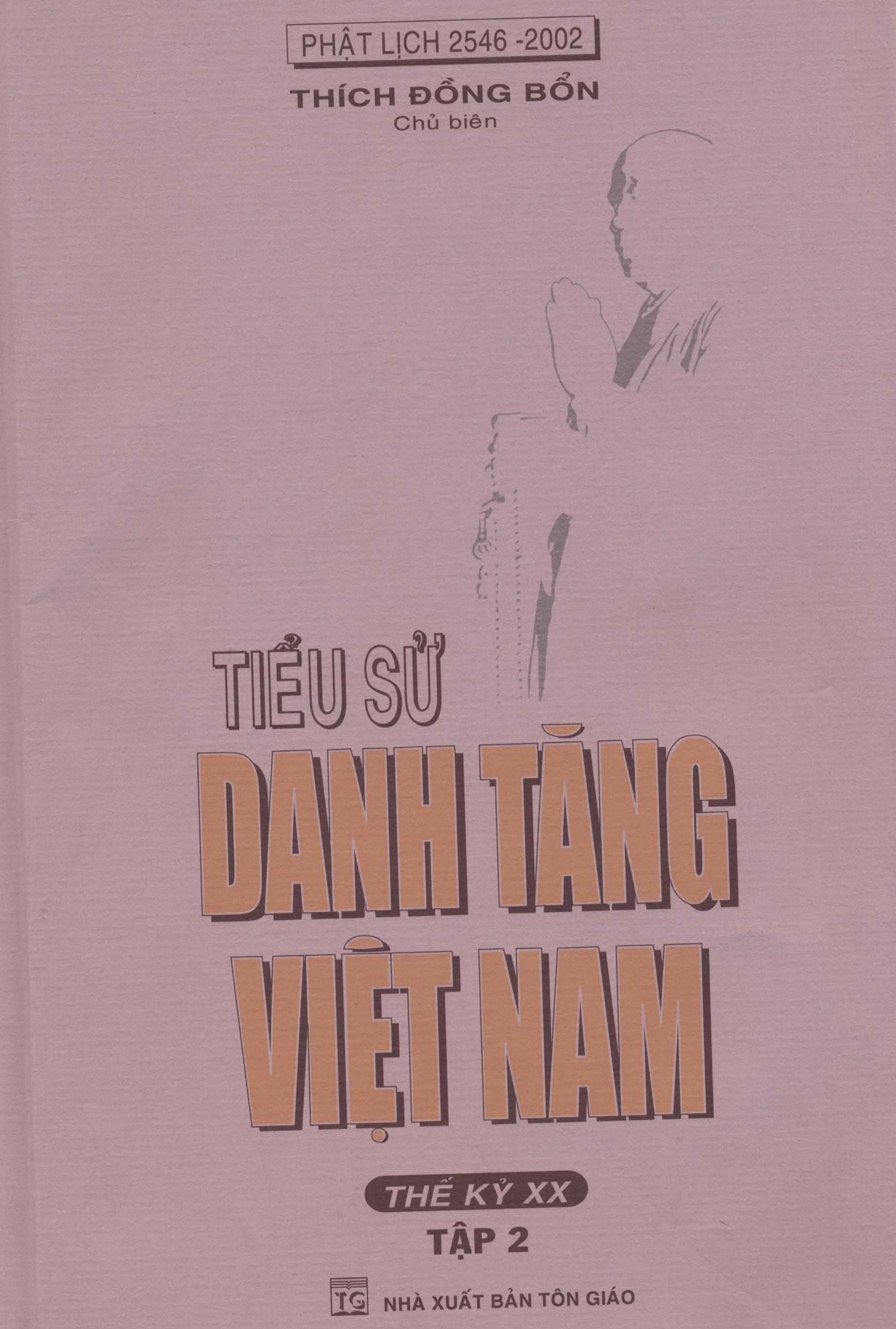 TIỂU SỬ DANH TĂNG VIỆT NAM THẾ KỶ XX TẬP II