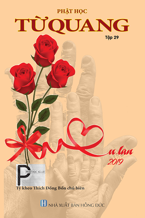 KÍNH MỜI QUÝ VỊ XEM TỪ QUANG TẬP 29 – THÁNG 7 NĂM 2019 (PL. 2563)