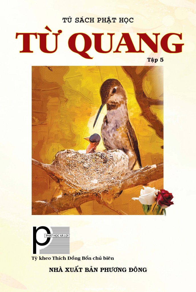 TỪ QUANG Tập 5 – Tháng 7 năm 2013 (PL. 2557)