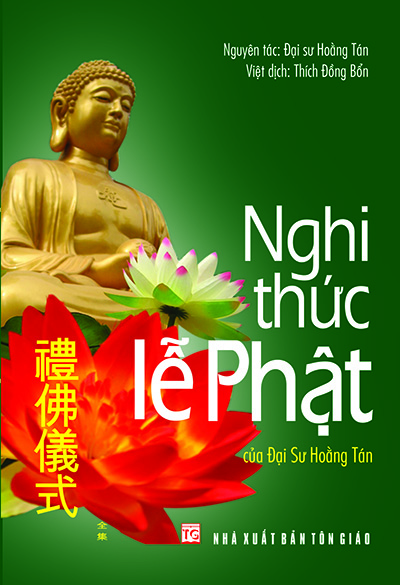 NGHI THỨC LỄ PHẬT CỦA ĐẠI SƯ HOẰNG TÁN