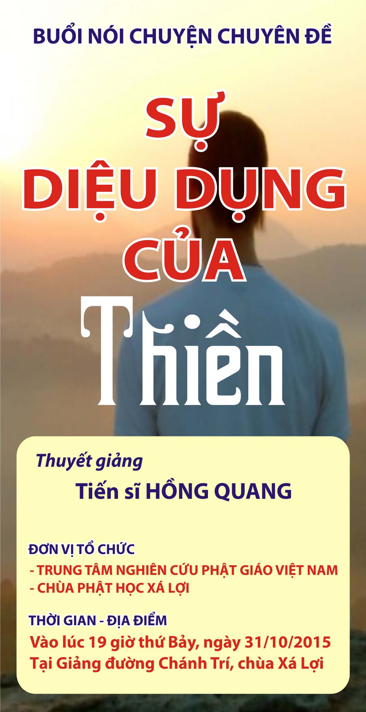 NÓI CHUYỆN CHUYÊN ĐỀ “SỰ DIỆU DỤNG CỦA THIỀN”