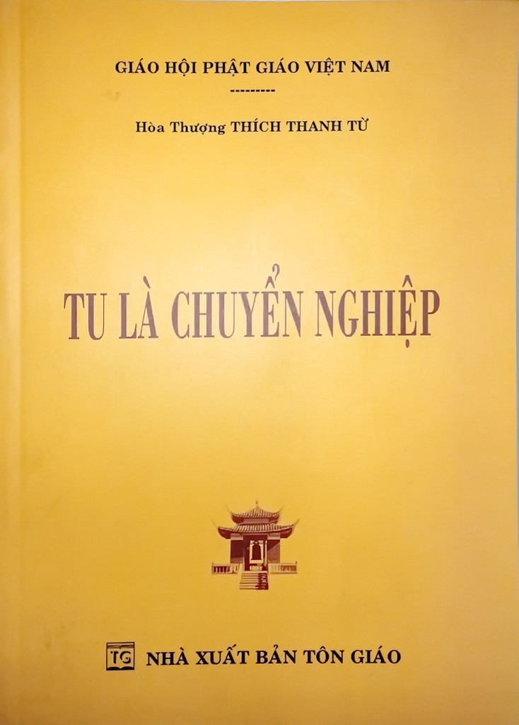 Tu là chuyển nghiệp - HT Thích Thanh Từ