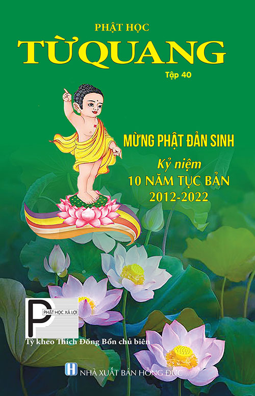 KÍNH MỜI QUÝ VỊ XEM PHẬT HỌC TỪ QUANG TẬP 40