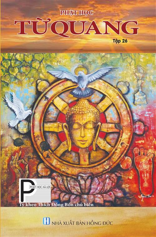 KÍNH MỜI QUÝ VỊ XEM TỪ QUANG TẬP 26 – THÁNG 10 NĂM 2018 (PL. 2562)