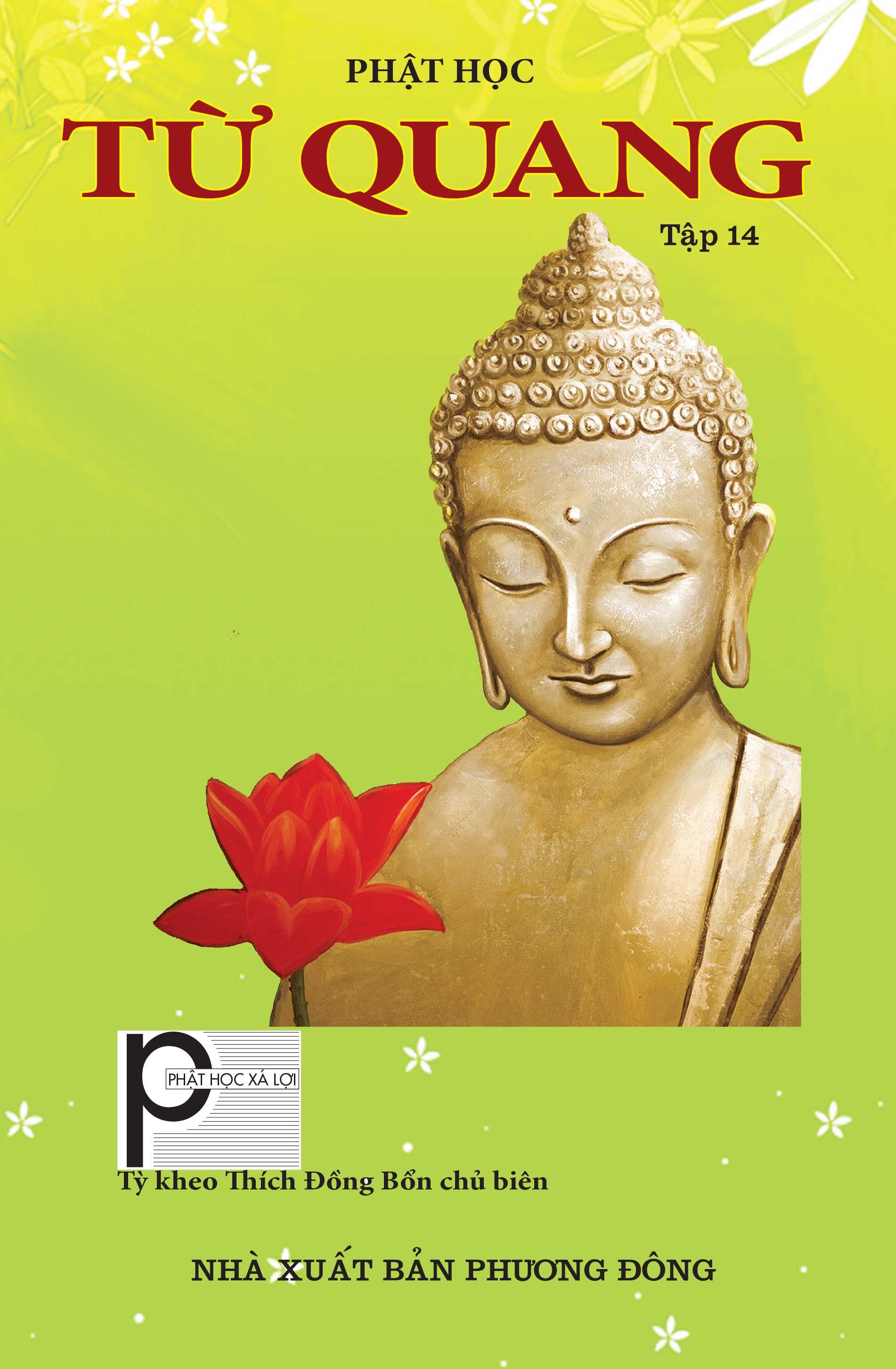 TỪ QUANG Tập 14 - Tháng 10 năm 2015 (P.L.2559)