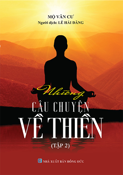 NHỮNG CÂU CHUYỆN VỀ THIỀN (TẬP 2)