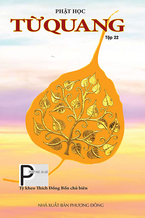 KÍNH MỜI QUÝ VỊ XEM TỪ QUANG TẬP 22 – THÁNG 10 NĂM 2017 (PL. 2561)