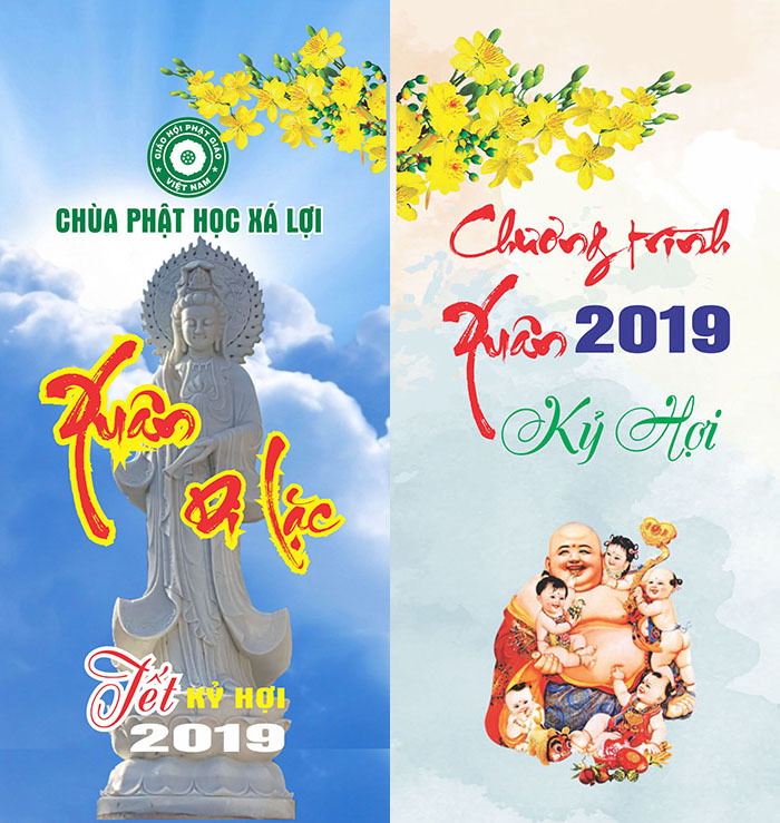 CHƯƠNG TRÌNH TẾT KỶ HỢI 2019 TẠI CHÙA PHẬT HỌC XÁ LỢI