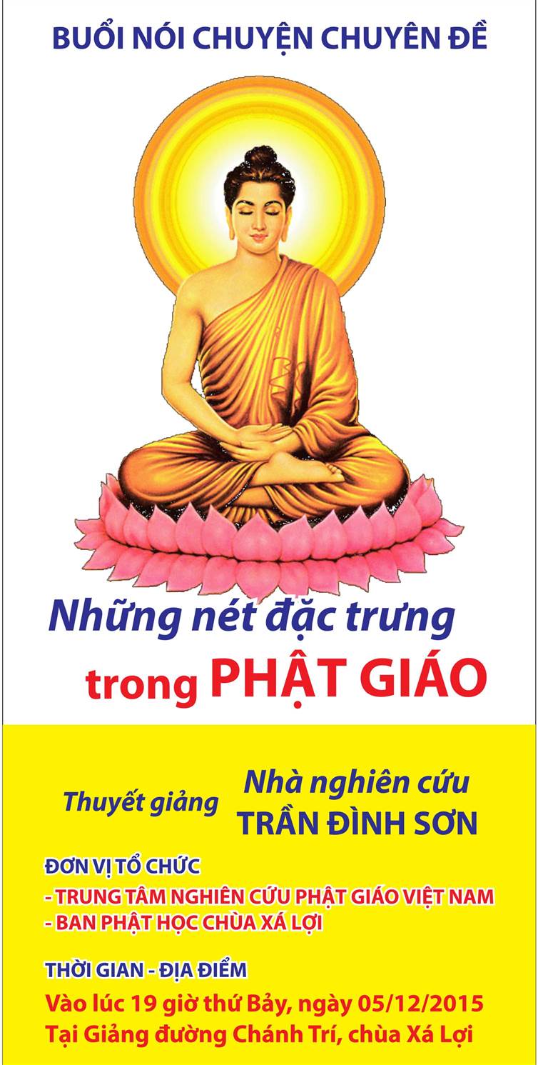NÓI CHUYỆN CHUYÊN ĐỀ “NHỮNG NÉT ĐẶC TRƯNG TRONG PHẬT GIÁO”