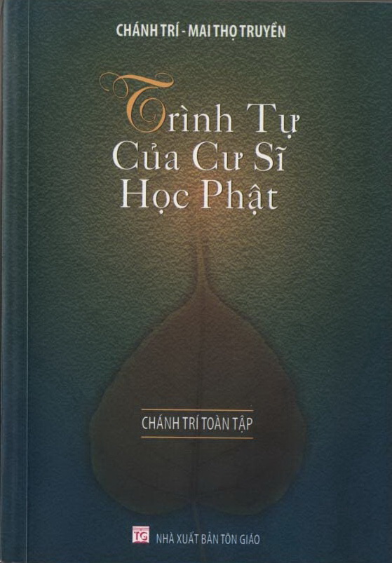 Trình tự của cư sĩ học Phật - Chánh Trí Mai Thọ Truyền